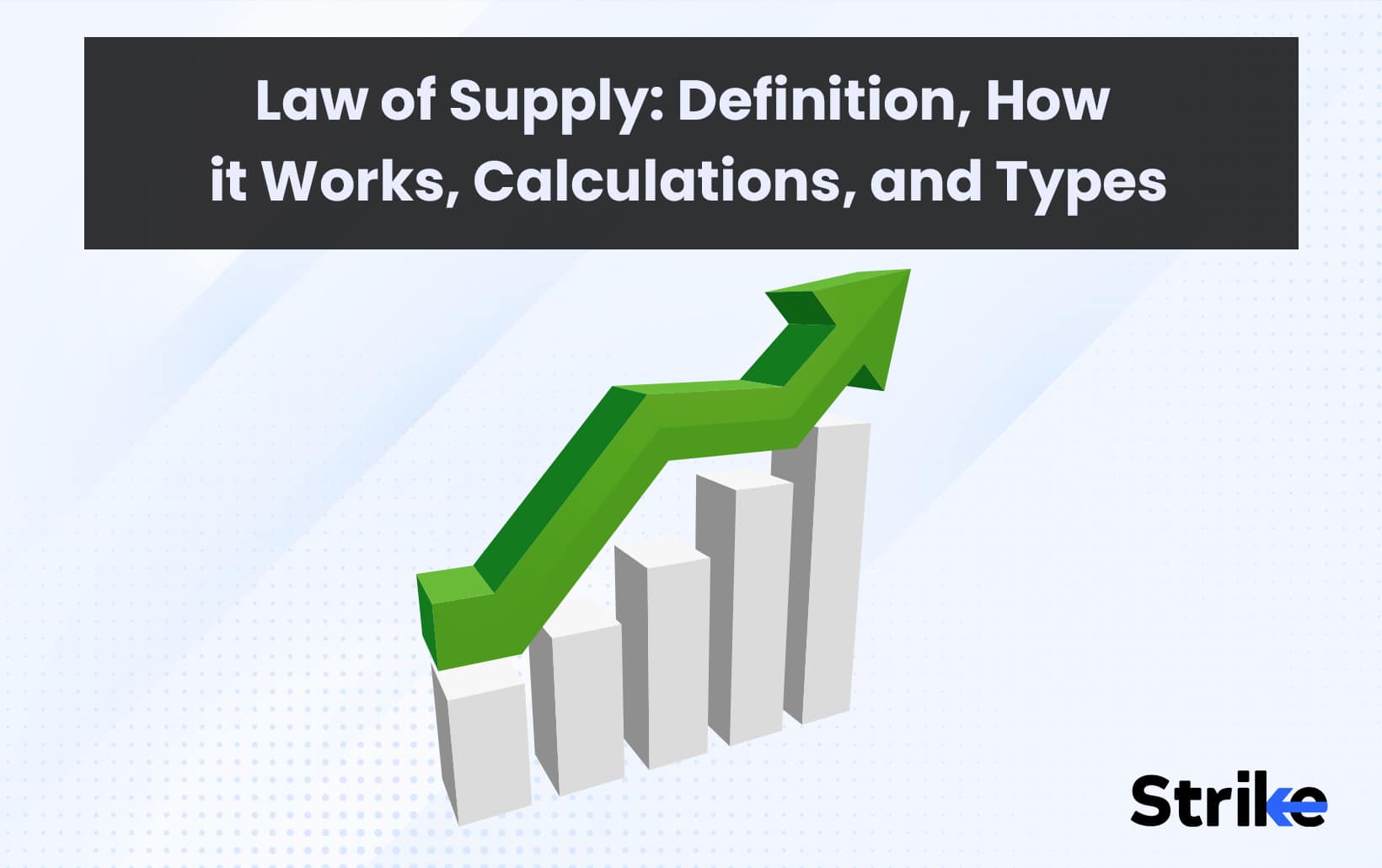 Law Of Supply Definition How It Works Calculation Types