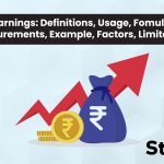 Earnings: Definitions, Usage, Formula, Measurements, Example, Factors, Limitation